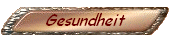 Gesundheit