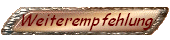 Weiterempfehlung